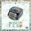 Bonus Fees (feat. Reese Da Realist) - Single album lyrics, reviews, download