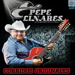 Corridos Originales by PEPE LINARES album reviews, ratings, credits