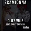 Scamionna (feat. Saucy Santana) - Single album lyrics, reviews, download