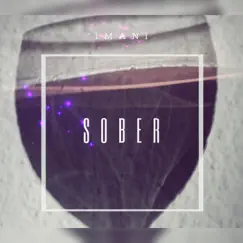 Sober - Single by Imani Nicole album reviews, ratings, credits