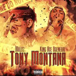 Tony Montana (feat. Millyz) - Single by King Ace D'general album reviews, ratings, credits