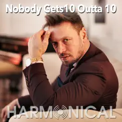 Nobody Gets 10 Outta 10 Song Lyrics