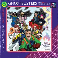 Ghostbusters (The Real Maxi Single) [feat. Jim Cummings] - EP by J-Mi & Midi-D album reviews, ratings, credits