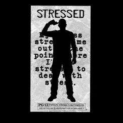 Stressed - Single by Mr.caliburn album reviews, ratings, credits