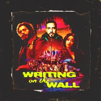 Writing on the Wall (feat. Post Malone, Cardi B & Rvssian) - Single by French Montana album download