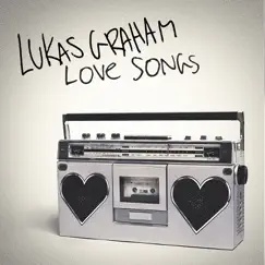 Love Songs - Single by Lukas Graham album reviews, ratings, credits