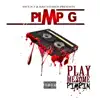 Play Me Some Pimpin' album lyrics, reviews, download