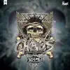 Chaos 2019 (feat. Olav Haust & a-Zone) - Single album lyrics, reviews, download