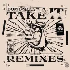 Take It (Jay Robinson Remix) Song Lyrics