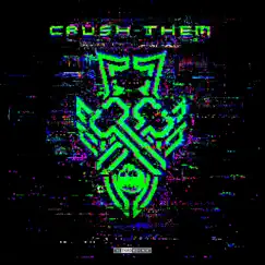 Crush Them - Single by N-Vitral & Dither album reviews, ratings, credits