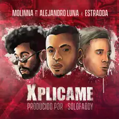 Xplícame (feat. Estradda & Molinna) Song Lyrics