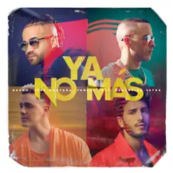 Ya No Más (feat. Sebastián Yatra) Song Lyrics