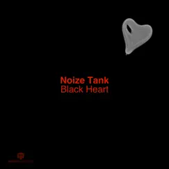 Black Heart - Single by Noize Tank album reviews, ratings, credits