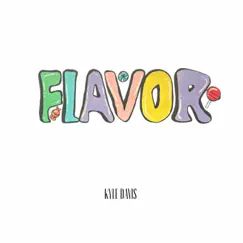 Flavor - Single by KYLE DAVIS album reviews, ratings, credits