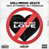 Show No Love (feat. KT Foreign, RG & Donny Loc) - Single album lyrics, reviews, download