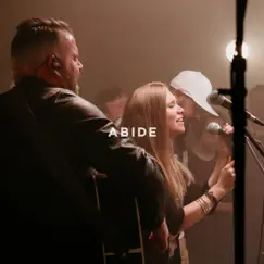 Abide (Live) Song Lyrics