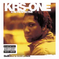 A Retrospective by KRS-One album reviews, ratings, credits