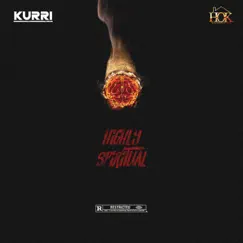 Highly Spiritual - Single by Kurri album reviews, ratings, credits