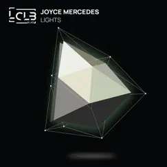 Lights - Single by Joyce Mercedes album reviews, ratings, credits