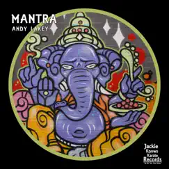 Mantra - Single by Andy Lakey album reviews, ratings, credits