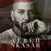 Albeh Nkasar - Single album lyrics, reviews, download