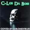 COVID-19 Corona Virus - Single album lyrics, reviews, download