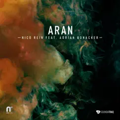 Aran (feat. Adrian Bonacker) [Club Remix] Song Lyrics