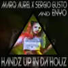 Handz up in da Houz - Single album lyrics, reviews, download