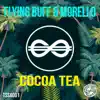 Cocoa Tea - Single album lyrics, reviews, download
