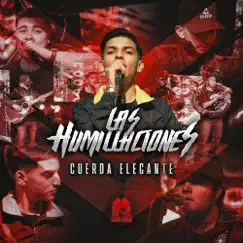 Las Humillaciones Song Lyrics