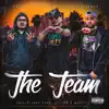 The Team (feat. TC Low & Yani Beretta) - Single album lyrics, reviews, download