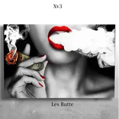 Les butte (feat. Red Spider & Jr) - Single by XV3 album reviews, ratings, credits