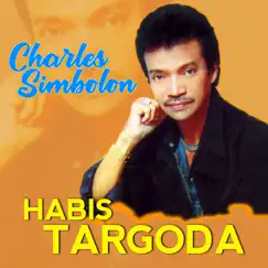 Habis Targoda - Single by Charles Simbolon album reviews, ratings, credits