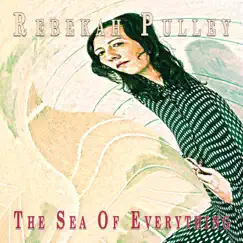 The Sea of Everything by Rebekah Pulley album reviews, ratings, credits