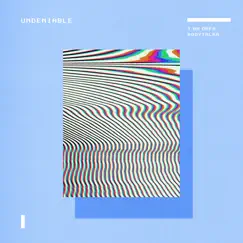 Undeniable - Single by I Am ORFA & Bodytalkr album reviews, ratings, credits