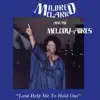 Lord Help Me To Hold Out album lyrics, reviews, download