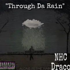 Through Da Rain Song Lyrics