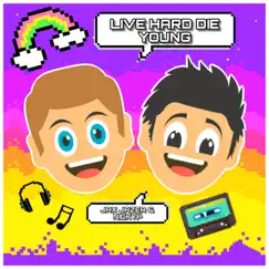 Jax Jazer & Nickyp - Live Hard Die Young - Single by Jax Jazer & NickyP album reviews, ratings, credits