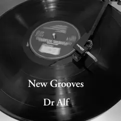 New Grooves by Dr Alf album reviews, ratings, credits