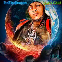 God's Child - Single by LsThaProphet album reviews, ratings, credits