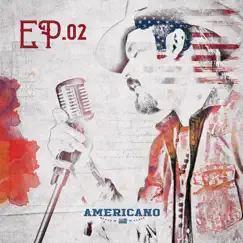 Acústico, Ep. 02 by Americano album reviews, ratings, credits