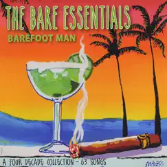 The Bare Essentials (DISC 2) by The Barefoot Man album reviews, ratings, credits