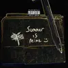 Summer Is Mine - Single album lyrics, reviews, download