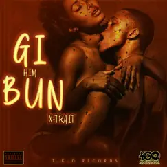Gi Him Bun - Single by Xtrait album reviews, ratings, credits