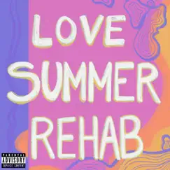 Love.Summer.Rehab - EP by Darrell Simms & Mekfly album reviews, ratings, credits