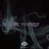 Love Yourself (Instrumental) - Single album lyrics, reviews, download