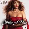 Strike A Pose - Single album lyrics, reviews, download