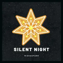 Silent Night - Single by MishaSparr album reviews, ratings, credits