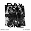 Day One (feat. K Sliime) - Single album lyrics, reviews, download