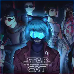 The Force Attack - Single by Starcat album reviews, ratings, credits